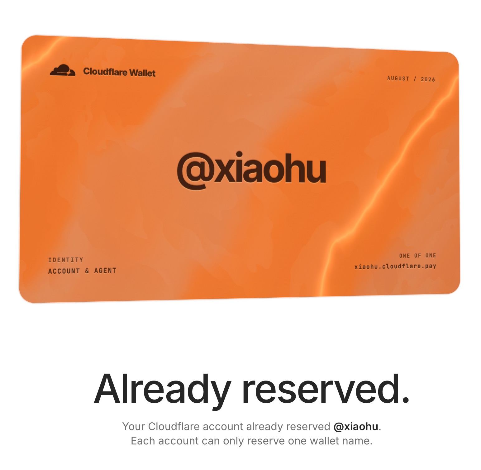 小互领到的 Cloudflare Wallet 卡片 @xiaohu，页面提示 Already reserved