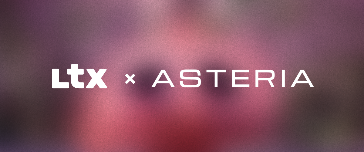 LTX 与制片公司 Asteria 的合作